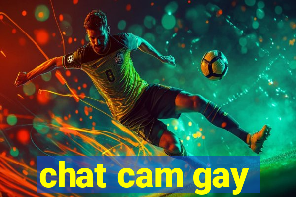 chat cam gay